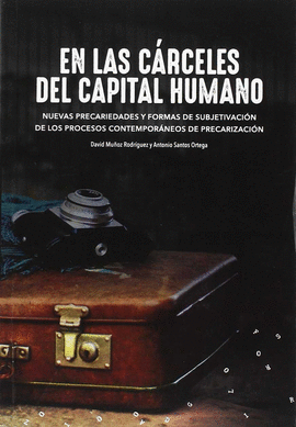 EN LAS CRCELES DEL CAPITAL HUMANO