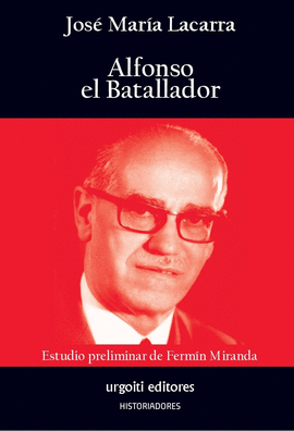 ALFONSO EL BATALLADOR