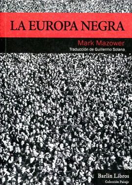 LA EUROPA NEGRA