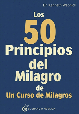 LOS 50 PRINCIPIOS DE UN CURSO DE MILAGROS