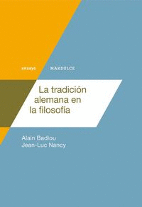 LA TRADICIN ALEMANA EN LA FILOSOFIA