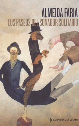 LOS PASEOS DEL SO�ADOR SOLITARIO