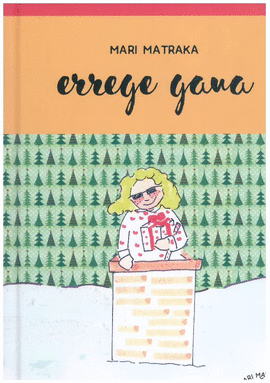 MARI MATRAKA 05/ERREGE GANA (EUSKERA)