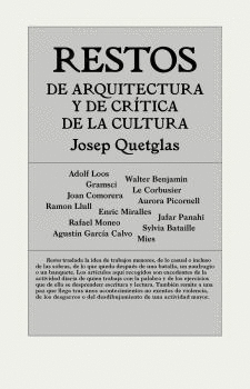 RESTOS DE ARQUITECTURA Y DE CRTICA DE LA CULTURA