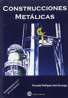 CONSTRUCCIONES METALICAS (6ª EDICION)