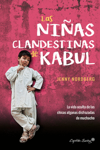 LAS NIAS CLANDESTINAS DE KABUL
