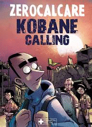 KOBANE CALLING.ORAIN