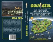 LAS 9 CAPITALES DE CASTILLA LEN -GUIA AZUL