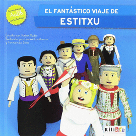 EL FANTASTICO VIAJE DE ESTITXU