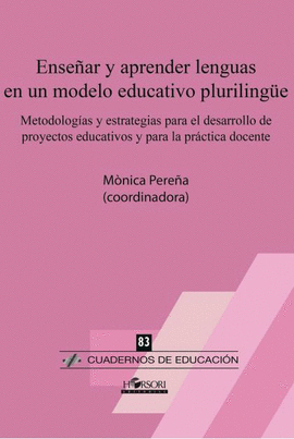 ENSEAR Y APRENDER LENGUAS EN UN MODELO EDUCATIVO PLURILINGE