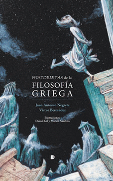 HISTORIETAS DE LA FILOSOF�A GRIEGA