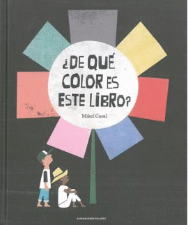 DE QU COLOR ES ESTE LIBRO?