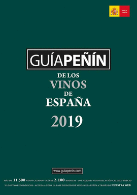 GUIA PEÑIN DE LOS VINOS DE ESPAÑA 2019