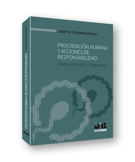 PROCREACIN HUMANA Y ACCIONES DE RESPONSABILIDAD