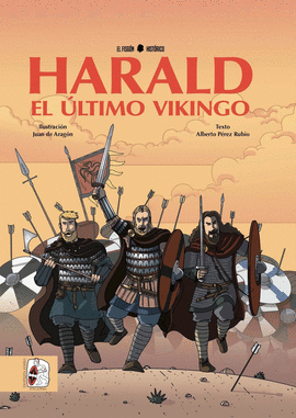 HARALD EL ULTIMO VIKINGO