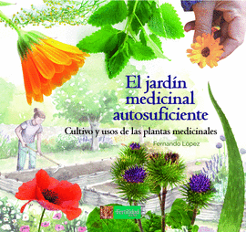 EL JARDN MEDICINAL AUTOSUFICIENTE