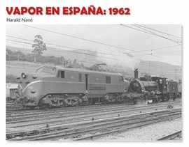 VAPOR EN ESPAA: 1962