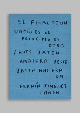 EL FINAL DE UN VACO ES EL PRINCIPIO DE OTRO