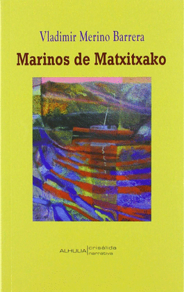 MARINOS DE MATXITXAKO