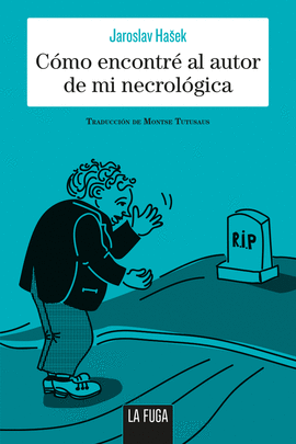 CMO ENCONTR EL AUTOR DE MI NECROLGICA