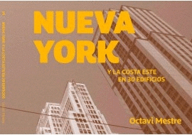 NUEVA YORK Y LA COSTA ESTE EN 30 EDIFICIOS