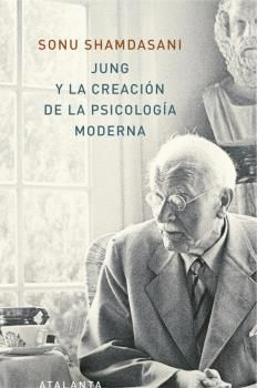 JUNG Y LA CREACIN DE LA PSICOLOGA MODERNA