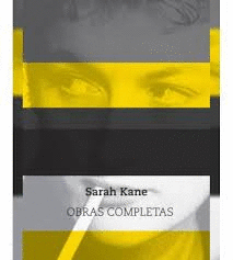 SARAH KANE - OBRAS COMPLETAS