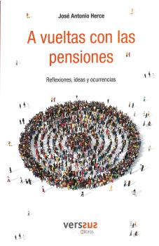 A VUELTAS CON LAS PENSIONES