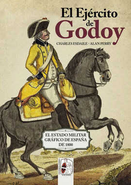 EL EJRCITO DE GODOY