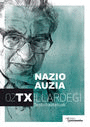 TXILLARDEGI ETA NAZIO AUZIA.RESTU HAUTATUAK