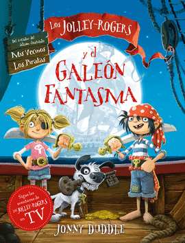 JOLLEY-ROGERS Y EL GALEON FANTASMA, LOS