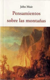 PENSAMIENTO SOBRE LAS MONTAAS