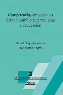 COMPETENCIAS EMOCIONALES PARA UN CAMBIO DE PARADIGMA EN EDUCACI�N