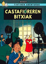 CASTAFIOREREN BITXIAK.TINTINEN ABENTURAK