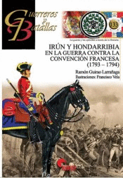 IRN Y HONDARRIBIA EN LA GUERRA CONTRA LA CONVENCIN FRANCESA (1793-1794)