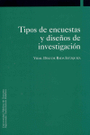 TIPOS DE ENCUESTAS Y DISE�OS DE INVESTIGACION