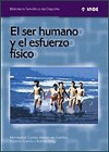 SER HUMANO Y EL ESFUERZO FISICO BTD