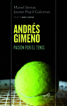ANDRES GIMENO PASION POR EL TENIS