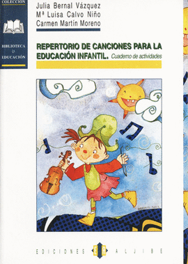 REPERTORIO CANCIONES EDUCACION INFANTIL.CUADERNO ACTIVIDADES