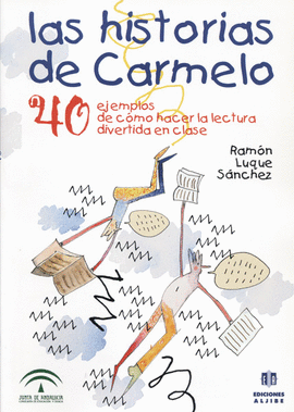 HISTORIAS DE CARMELO, LAS