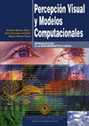 PERCEPCION VISUAL Y MODELOS COMPUTACIONALES