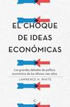 EL CHOQUE DE IDEAS ECONMICAS