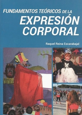 FUNDAMENTOS TEORICOS DE LA EXPRESION CORPORAL
