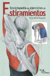 ENCICLOPEDIA EJERCICIOS ESTIRAMIENTOS.(DEPORTES)
