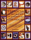 TECNICAS DE DECORACION EN SUPERFICIES CERAMICAS