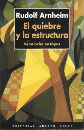 EL QUIEBRE DE LA ESTRUCTURA