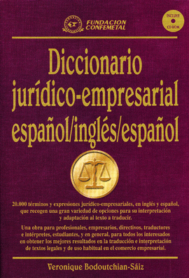 DICCIONARIO JURIDICO-EMPRESARIAL ESPAÑOL/INGLES/ES