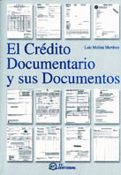 EL CREDITO DOCUMENTARIO Y SUS DOCUMENTOS