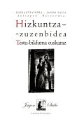 HIZKUNTZA-ZUZENBIDEA. TESTU-BILDUMA EUSKARAZ