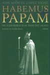 HABEMUS PAPAM